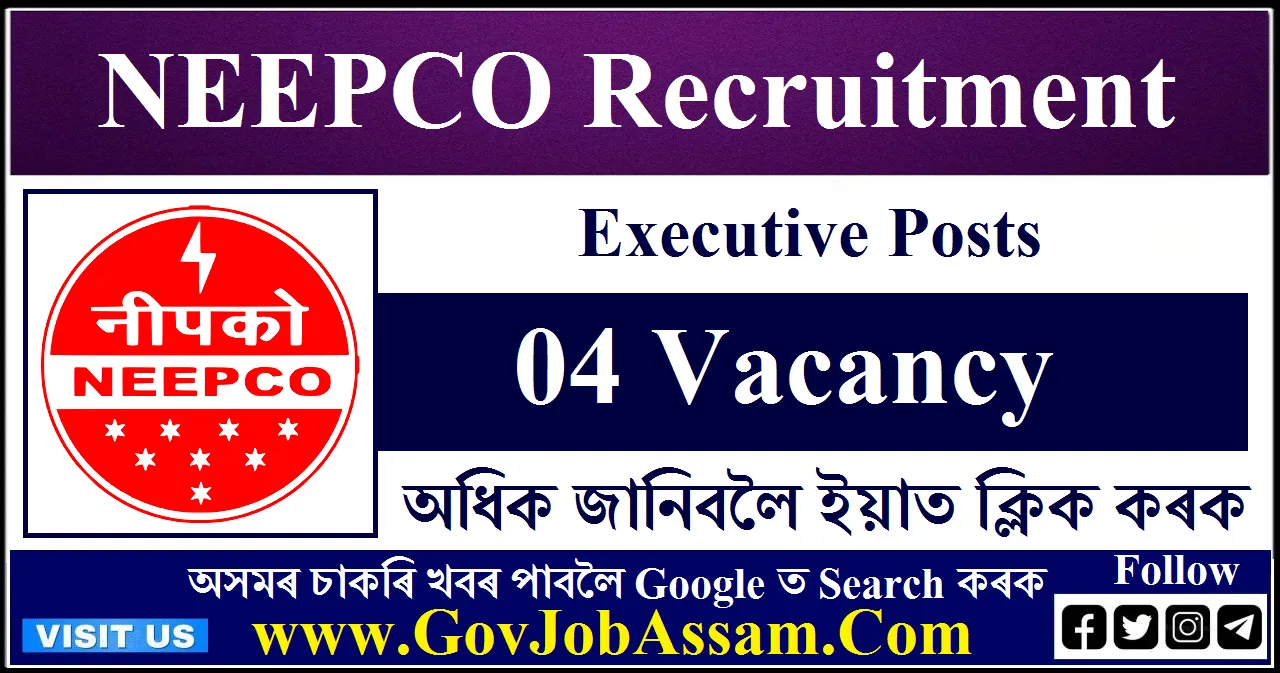 Neepco Recruitment Executive Posts Apply Now Govjobassam