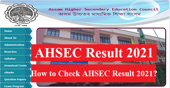 AHSEC Result 2021