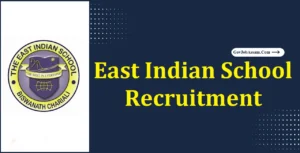 East Indian School Biswanath Chariali Recruitment