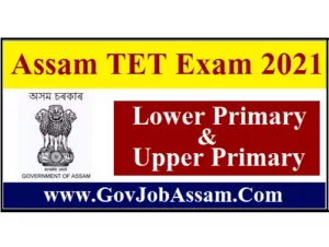 Assam TET Exam 2021
