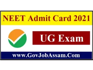 NEET Admit Card 2021