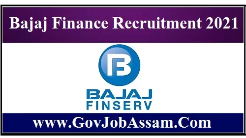 Bajaj Finance Recruitment 2021