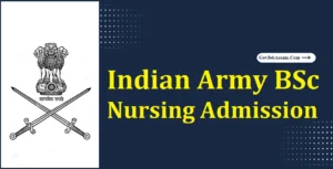 Indian Army BSc Nursing Admission