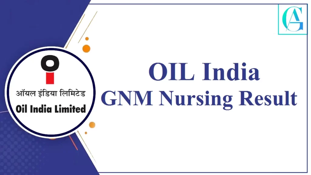 OIL India Nursing Result