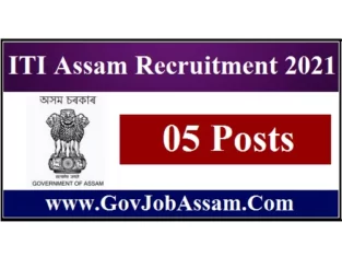 ITI Assam Recruitment 2021