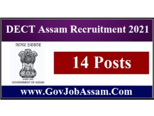 DECT Assam Recruitment 2021