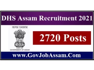 DHS Assam Recruitment 2021