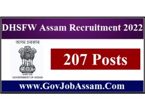 DHSFW Assam Recruitment 2022