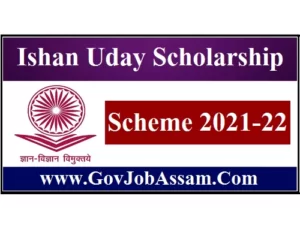 Ishan Uday Scholarship Scheme 2021