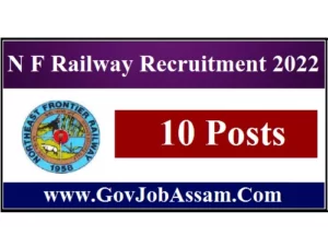 N F Railway Recruitment 2022