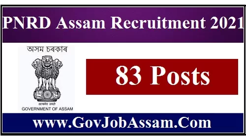 PNRD Assam Recruitment 2021