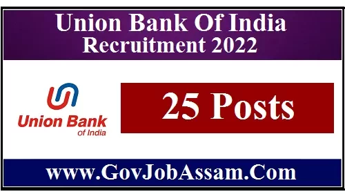 Union Bank Of India Recruitment 2022