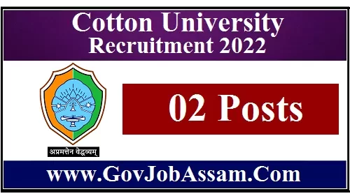 Cotton University Recruitment 2022