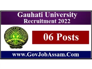 Gauhati University Recruitment 2022