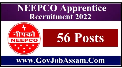 NEEPCO Apprentice Recruitment 2022