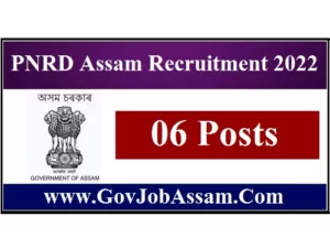 PNRD Assam Recruitment 2022