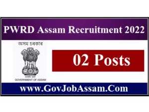 PWRD Assam Recruitment 2022