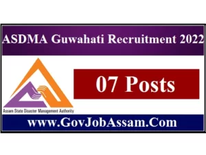 ASDMA Guwahati Recruitment 2022