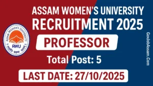 Assam Women’s University Recruitment