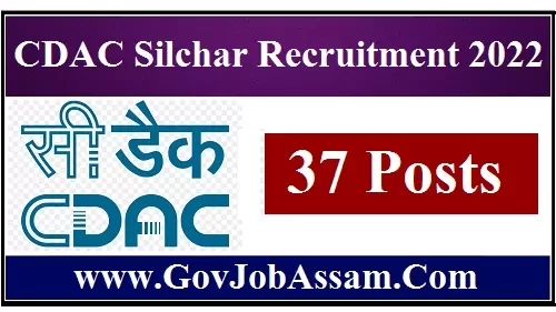 CDAC Silchar Recruitment 2022