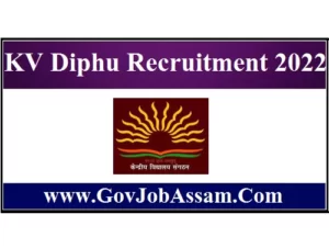 KV Diphu Recruitment 2022