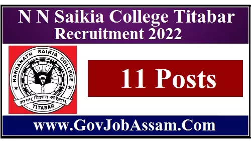 N N Saikia College Titabar Recruitment 2022