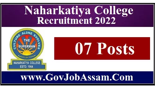 Naharkatiya College Recruitment 2022