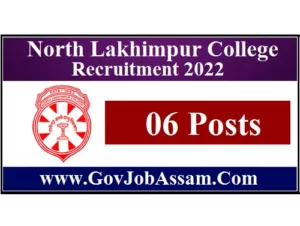North Lakhimpur College Recruitment 2022