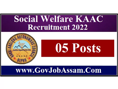 Social Welfare KAAC Recruitment 2022
