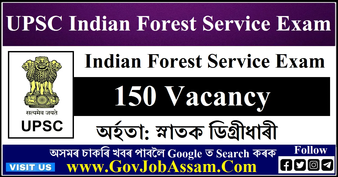 UPSC Indian Forest Service Exam 2024 – 150 Vacancy, Apply Now ...