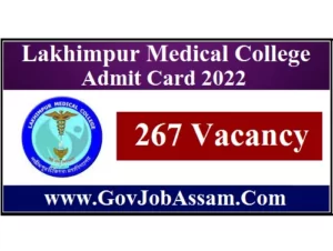 Lakhimpur Medical College Admit Card 2022