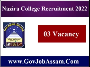 Nazira College Recruitment 2022