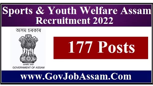 Sports & Youth Welfare Assam Recruitment 2022