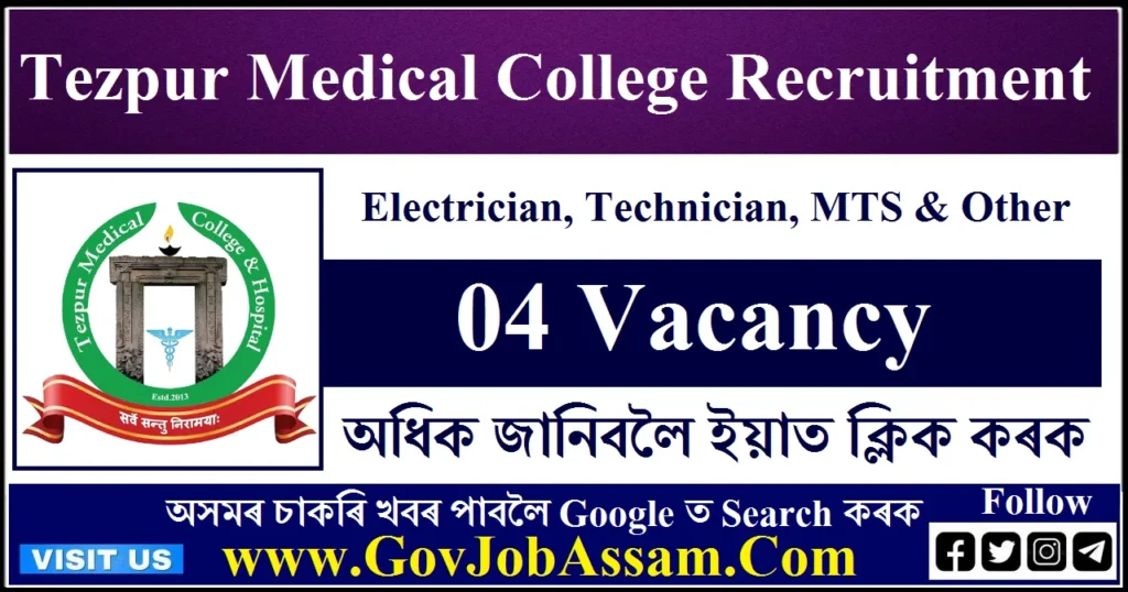 Tezpur Medical College Recruitment