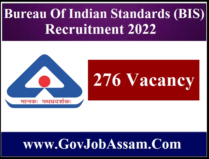 Bureau Of Indian Standards (BIS) Recruitment 2022
