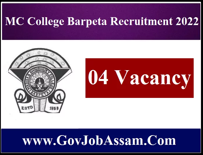 MC College Barpeta Recruitment 2022