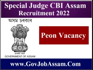 Special Judge CBI Assam Recruitment 2022