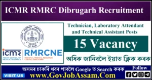 ICMR RMRC Dibrugarh Recruitment