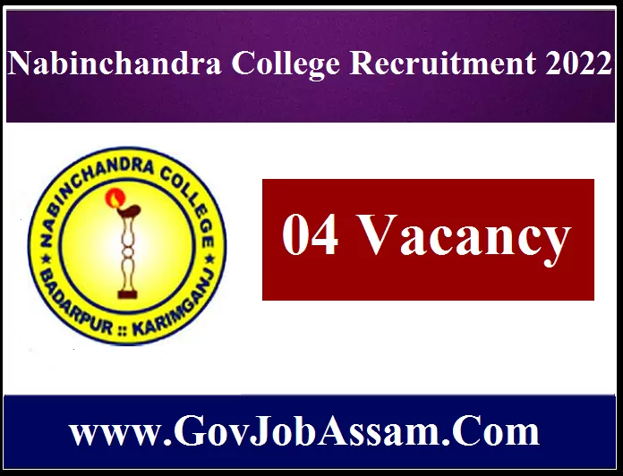 Nabinchandra College Badarpur Recruitment 2022