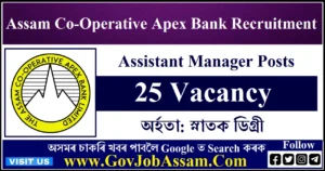 Assam Co-Operative Apex Bank Recruitment