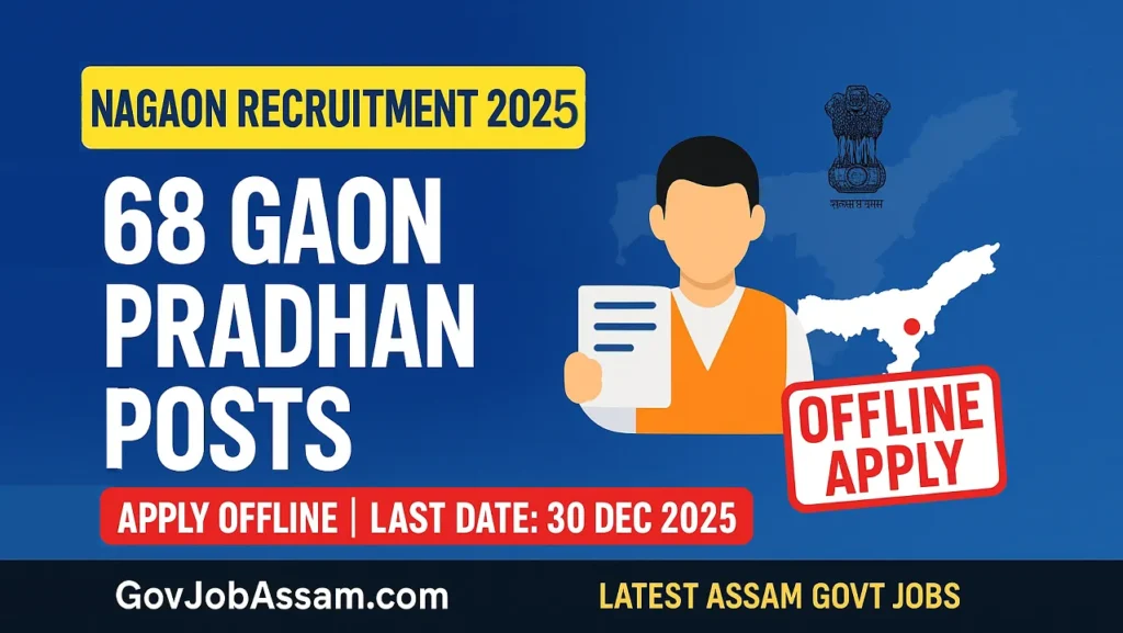 Nagaon Recruitment 2025