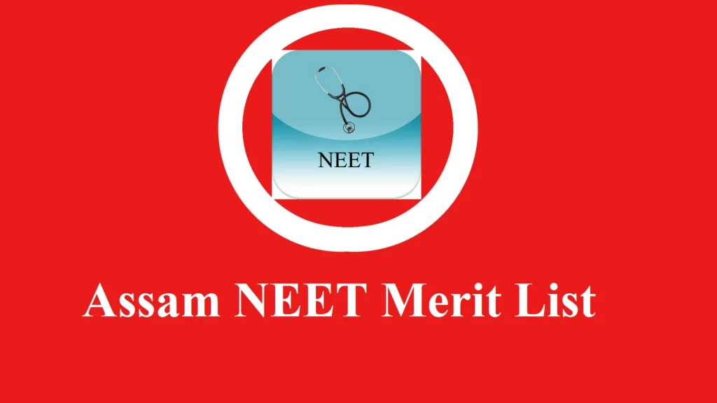 Assam NEET Merit List