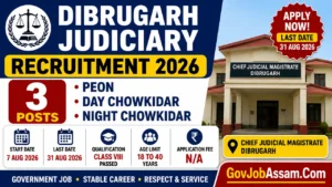 Dibrugarh Judiciary Recruitment 2026