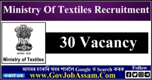 Ministry Of Textiles Recruitment 2022