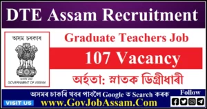 DTE Assam Recruitment