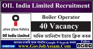 Oil India Limited Recruitment