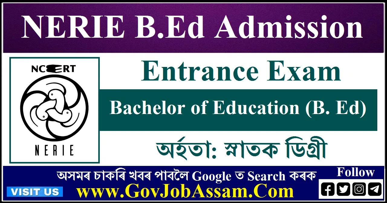 NERIE B Ed Admission 2024 – Entrance Exam Application Form, Apply Now ...