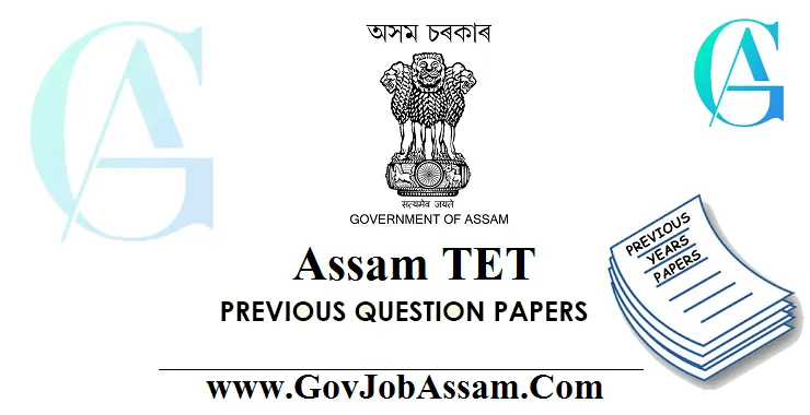 Assam TET Previous Year Question Papers