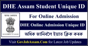 DHE Assam Student Unique ID