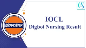 IOCL Digboi Nursing Result